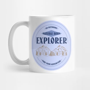 Natural Born Explorer, Find Your Adventure Mug